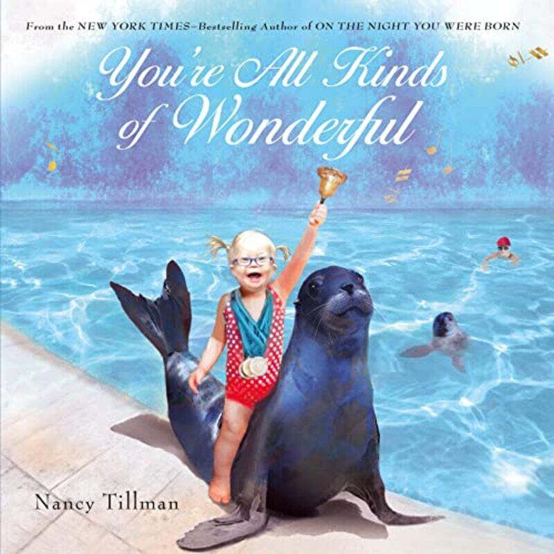 

Youre All Kinds Of Wonderful By Tillman Nancy - Hardcover