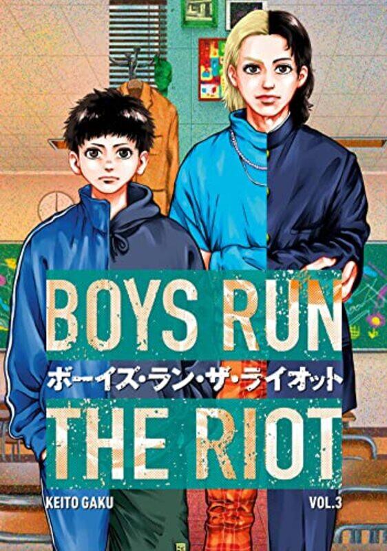 

Boys Run the Riot 3 by Keito Gaku-Paperback