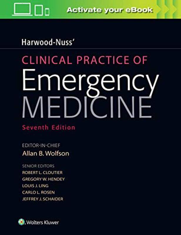 

HarwoodNuss Clinical Practice of Emergency Medicine by Alice MillerSimon Worrall-Hardcover