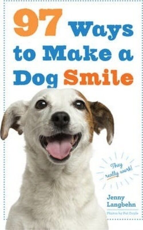 

97 Ways To Make A Dog Smile.paperback,By :Langbehn, Jenny