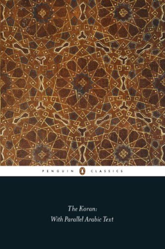 The Koran: With Parallel Arabic Text , Paperback by Dawood, N. J. - Dawood, N. J.