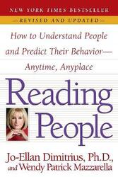 Reading People: How to Understand People and Predict Their Behavior--Anytime, Anyplace,Paperback,ByDimitrius, Jo-Ellan, PhD - Mazzarella, Wendy Patrick