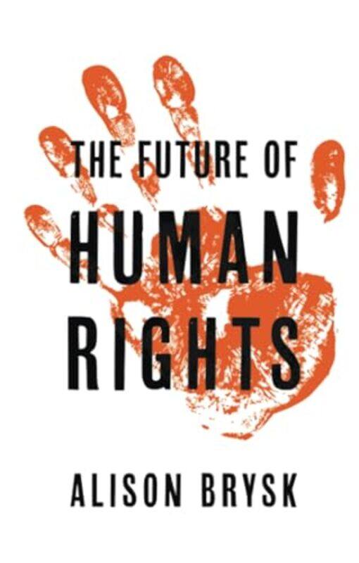 

The Future of Human Rights by Levison Wood-Paperback