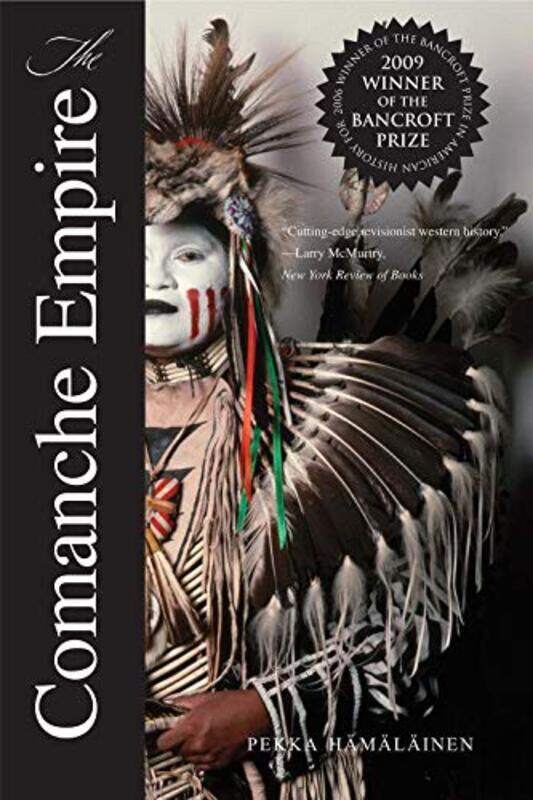

The Comanche Empire,Paperback,By:Hamalainen, Pekka