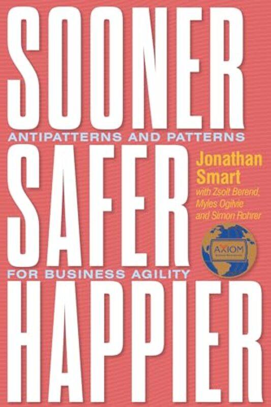 

Sooner Safer Happier by Jonathan Smart-Paperback