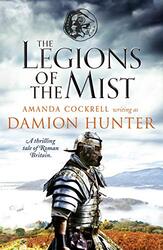 The Legions of the Mist by Damion Hunter-Paperback