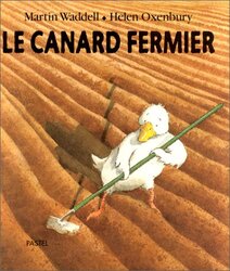 LE CANARD FERMIER,Paperback,By:Martin Waddell