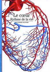 Le coeur : Rythme de la vie,Paperback,By:Jean-Pierre Ollivier