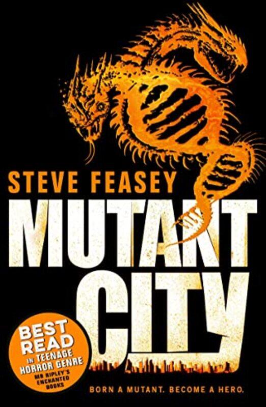 

Mutant City by Steve Feasey-Paperback