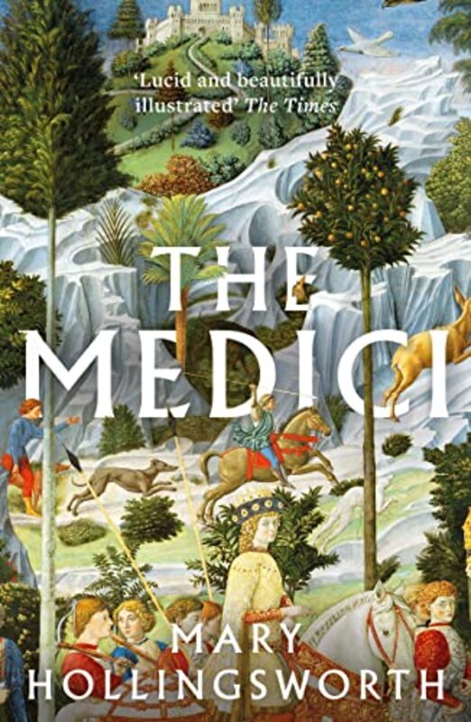 

The Medici by Mary Hollingsworth-Paperback