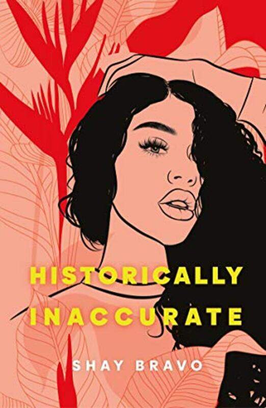 

Historically Inaccurate by Shay Bravo-Paperback