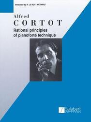 Rational Principles of Pianoforte Technique,Paperback, By:Cortot, Alfred - Le Roy, R.