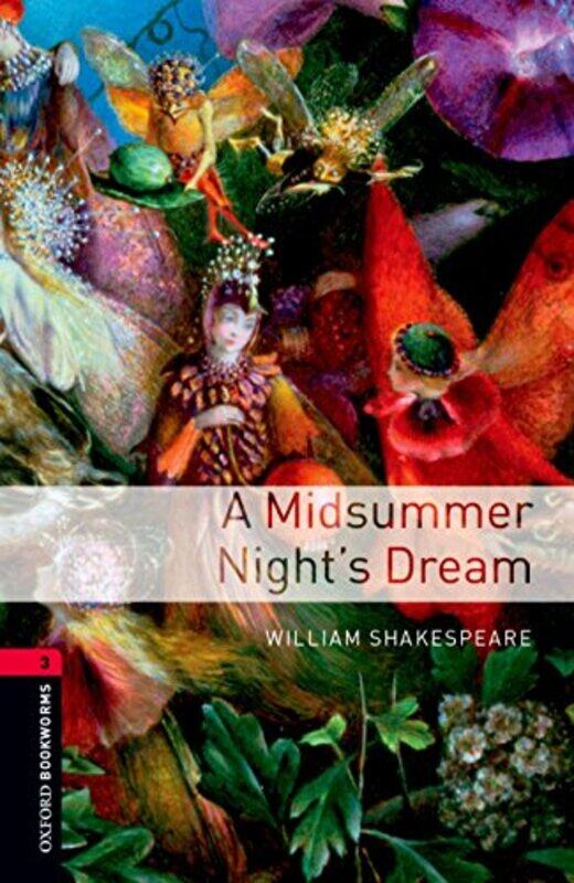 

Oxford Bookworms Library Level 3 A Midsummer Nights Dream by Graham Thompson-Paperback