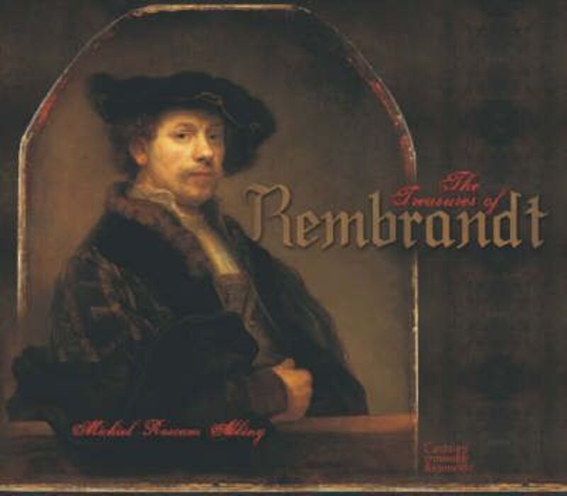 The Treasures of Rembrandt.Hardcover,By :Michiel Roscam Abbing