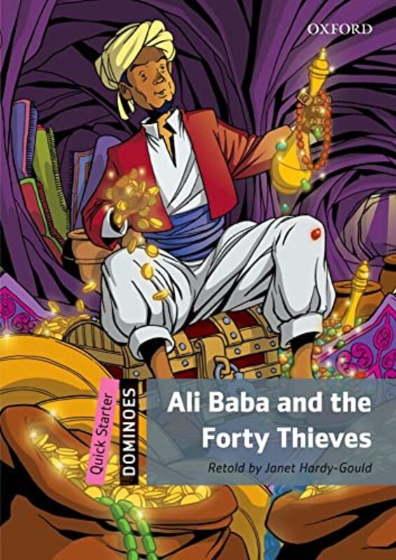 

Dominoes Quick Starter Ali Baba and the Forty Thieves by Sasho Aviation Consultant Andonov-Paperback