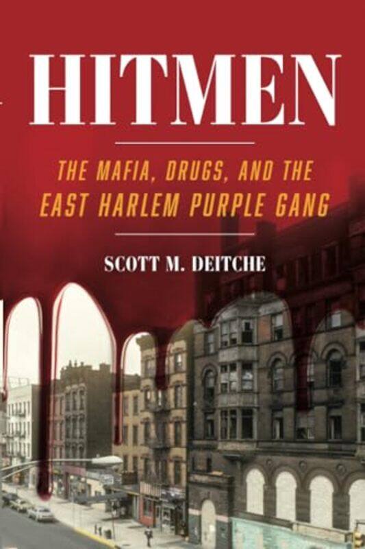 

Hitmen by Scott M Deitche-Paperback