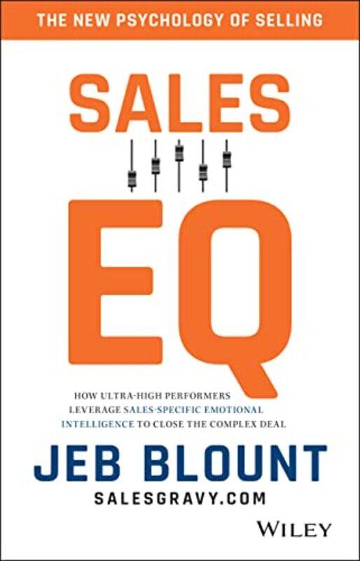 

Sales EQ by Jeb Blount-Hardcover