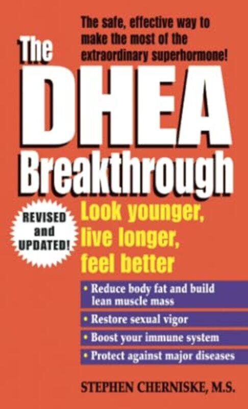 

The Dhea Breakthrough by Stephen Cherniske-Paperback
