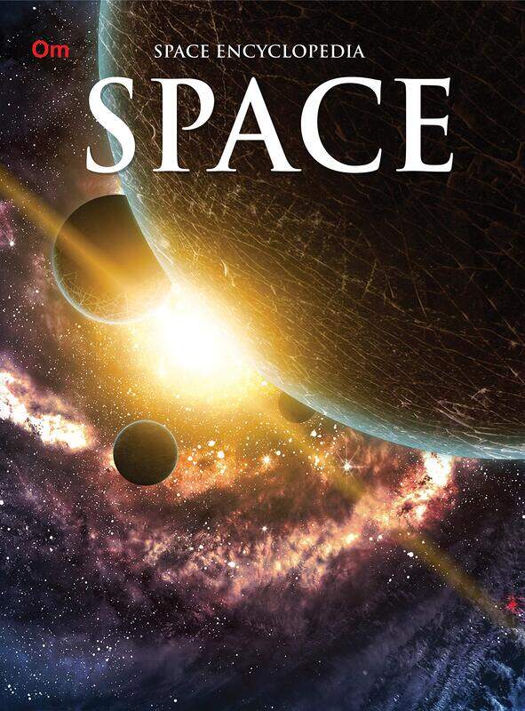 

Space: Space Encyclopedia, Paperback Book, By: Om Books International