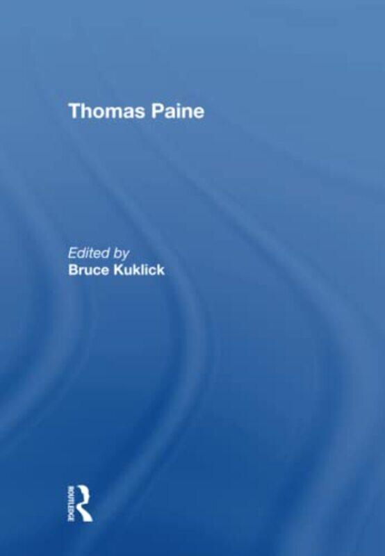 

Thomas Paine by Bruce Kuklick-Paperback