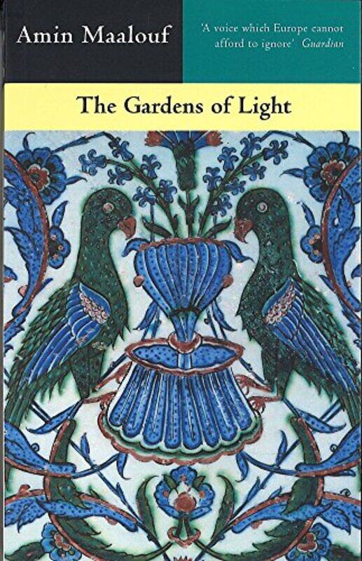 

The Gardens Of Light by Amin Maalouf-Paperback