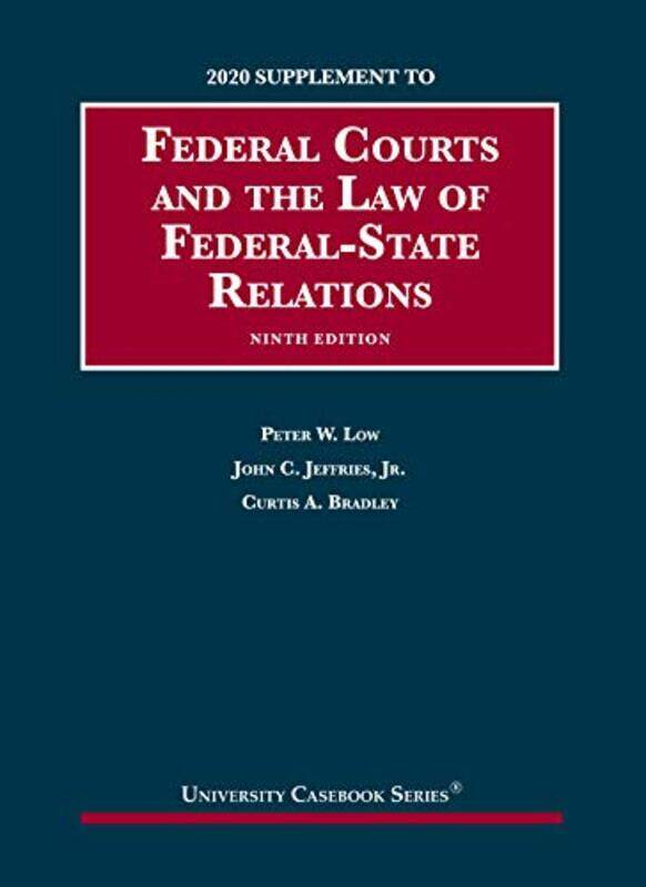 

Federal Courts and the Law of FederalState Relations 2020 Supplement by Mark RussinovichAaron Margosis-Paperback