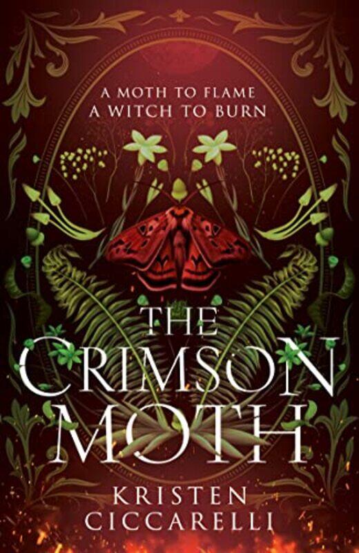 

The Crimson Moth The Crimson Moth Book 1 By Ciccarelli, Kristen -Hardcover