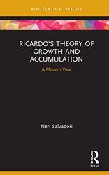 Ricardos Theory of Growth and Accumulation by Neri Salvadori-Hardcover