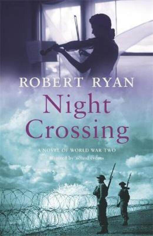 

Night Crossing.paperback,By :Robert Ryan