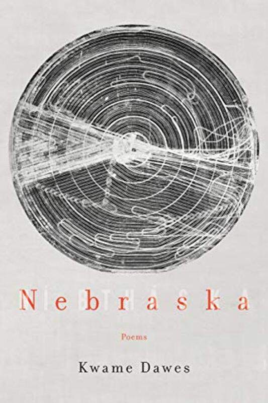 

Nebraska by Kwame Dawes-Paperback