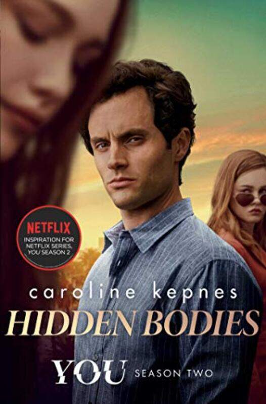 

Hidden Bodies by Caroline Kepnes-Paperback