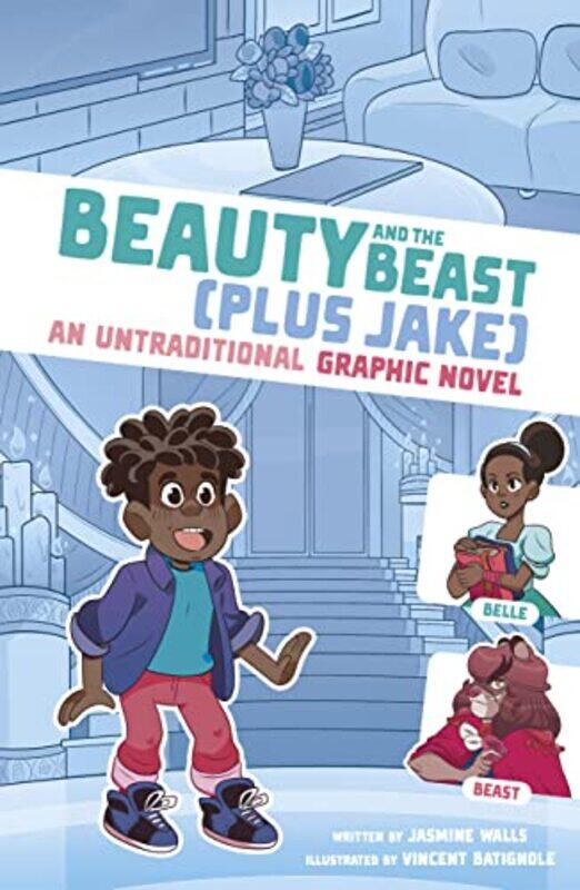 

Beauty and the Beast Plus Jake by Jasmine WallsChristian Pervilhac-Paperback