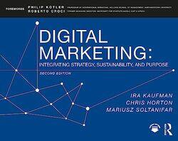 Digital Marketing by Ira Entwine, Inc, USA KaufmanChris SyneCore Tech, USA HortonMariusz Soltanifar-Paperback