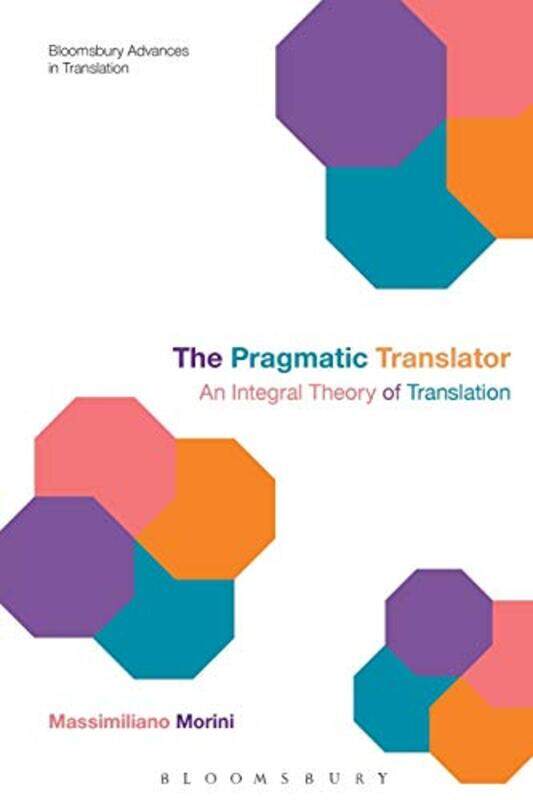 

The Pragmatic Translator by Maisie Hill-Paperback