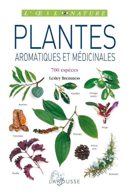 

Plantes aromatiques et m dicinales , Paperback by Lesley Bremness