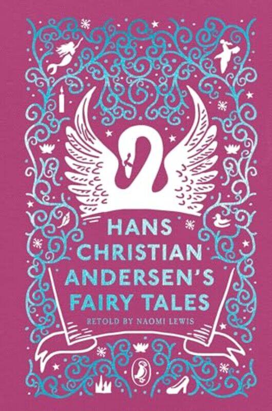 

Hans Christian Andersens Fairy Tales by Hans Christian AndersenNaomi Lewis-Hardcover