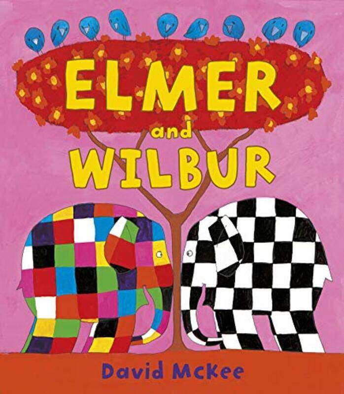 

Elmer and Wilbur Paperback by McKee, David