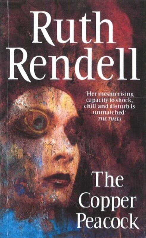 

The Copper Peacock by Ruth Rendell-Paperback