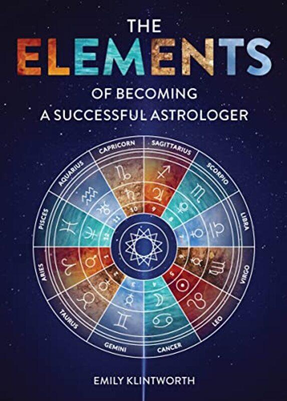 

The Elements of Becoming a Successful Astrologer by David Haslam-Paperback