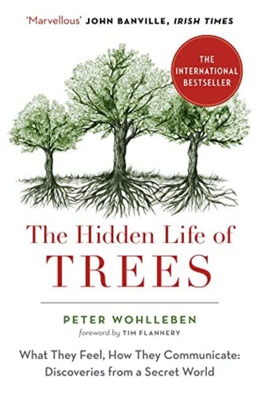 

The Hidden Lives of Trees,Paperback,By:Peter Wohlleben