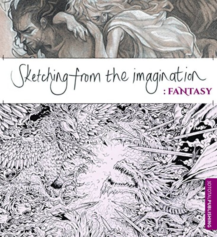 

Sketching from the Imagination Fantasy by Bonnie Burton-Paperback