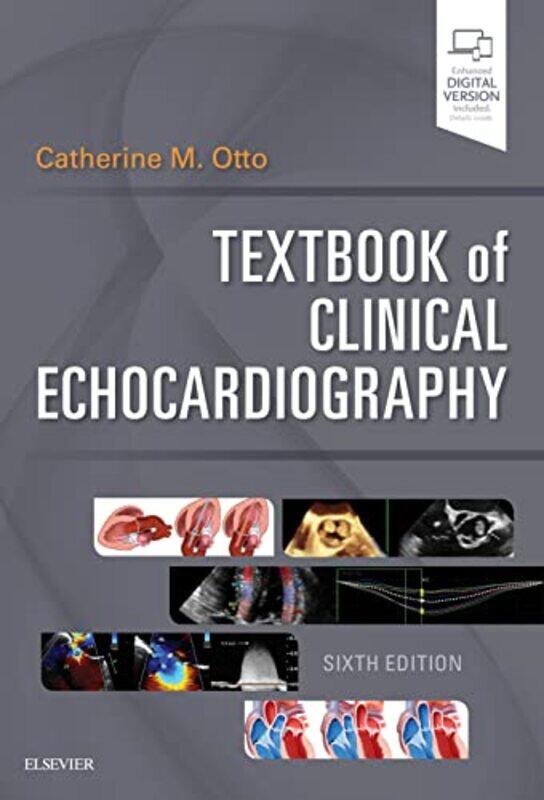 

Textbook of Clinical Echocardiography,Paperback,By:Catherine M. Otto (J. Ward Kennedy-Hamilton Endowed Chair in Cardiology,Professor of Medicine,Divis