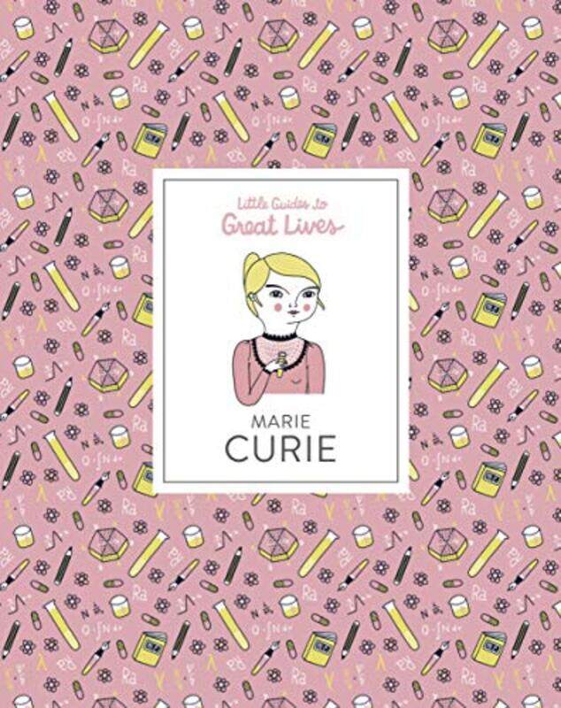 

Marie Curie: Little Guides to Great Lives, Hardcover, By: Illustrati Isabel Thomas