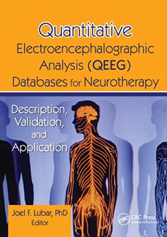 

Quantitative Electroencephalographic Analysis QEEG Databases for Neurotherapy by Tim Tinius-Paperback