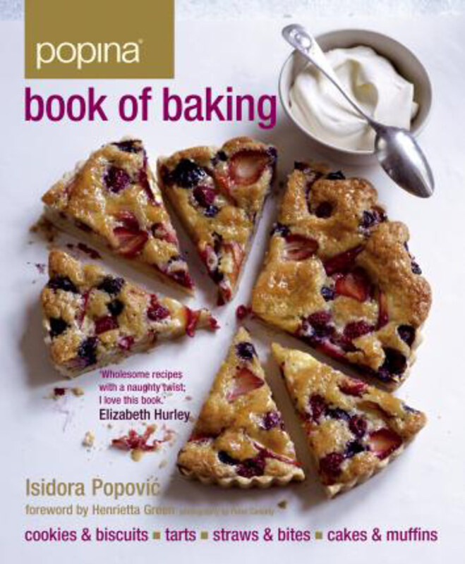 

Popina Book of Baking, Hardcover Book, By: Isidora Popovic