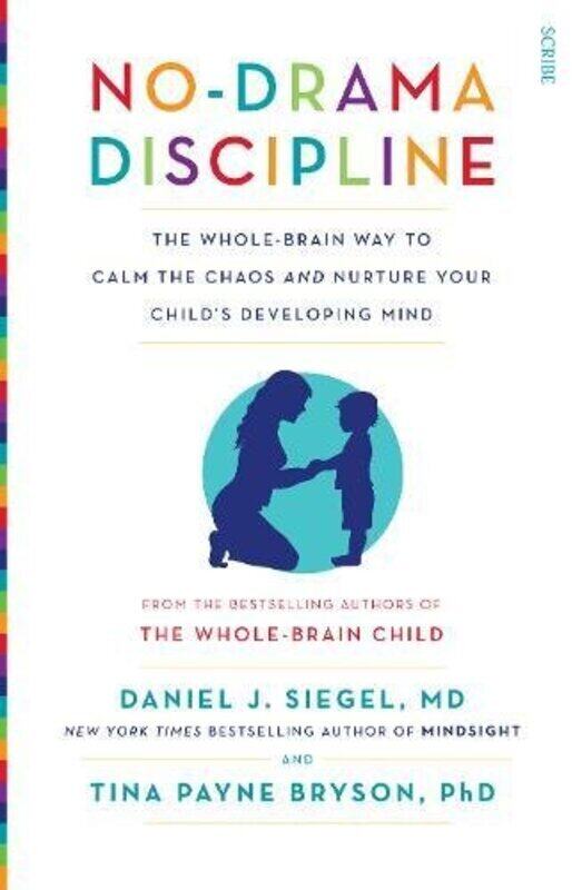 

No-Drama Discipline , Paperback by Daniel J. Siegel, MD