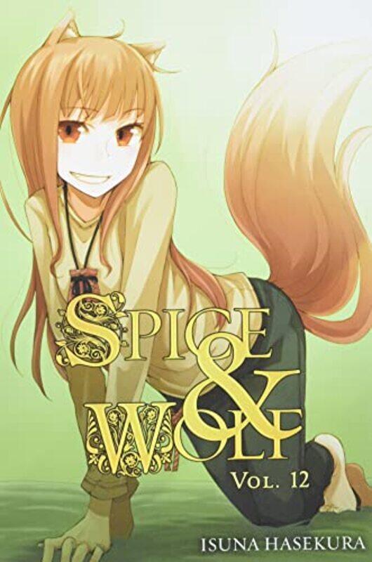 

Spice and Wolf Vol 12 light novel by Isuna Hasekura-Paperback