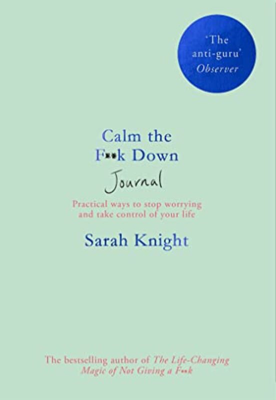 

Calm the F**k Down Journal by Sarah Knight-Paperback