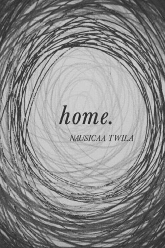 

Home: A Poetry Book , Paperback by Twila, Nausicaa