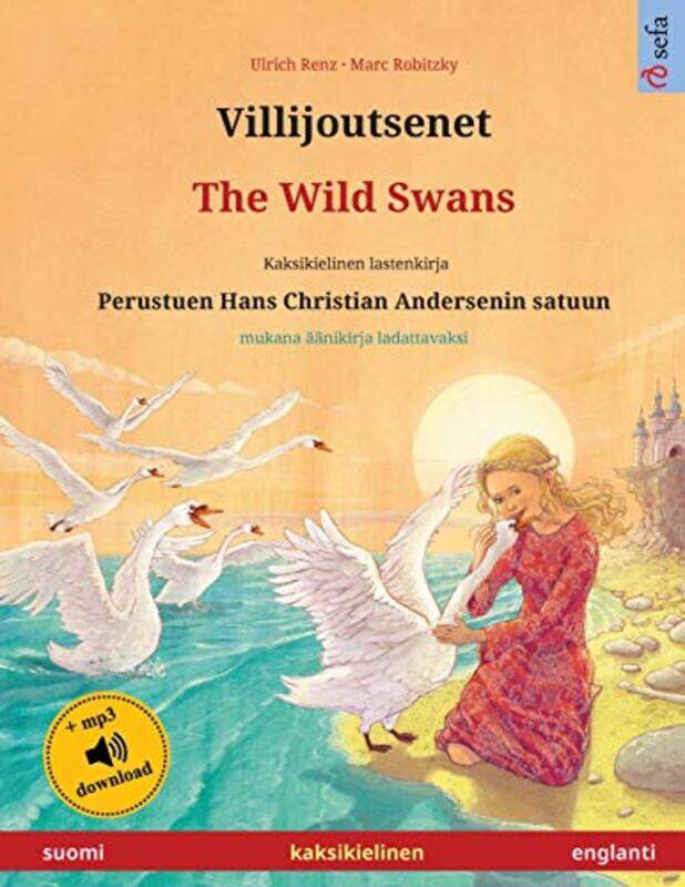 

Villijoutsenet The Wild Swans suomi englanti by Sean Chan-Paperback